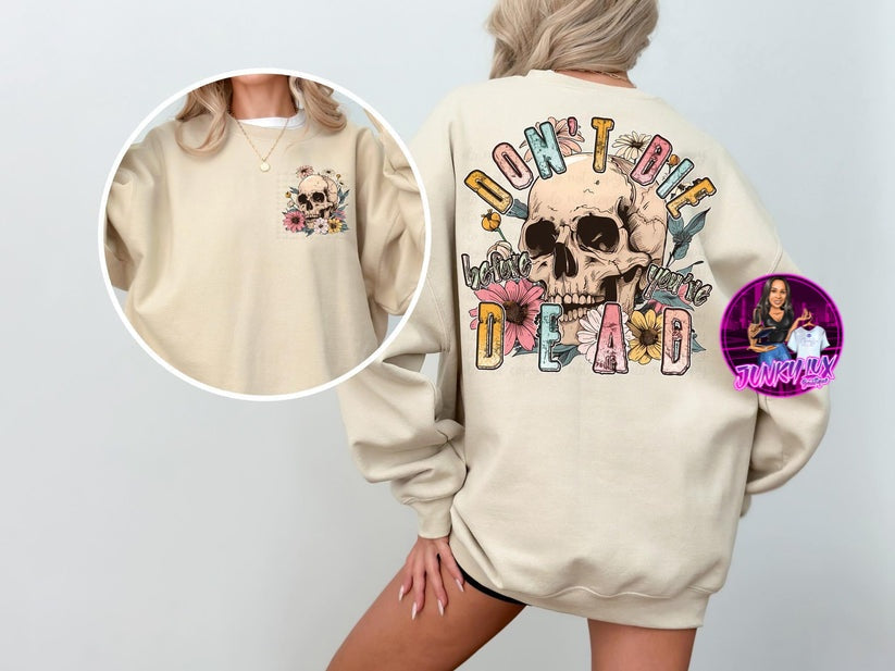 Don't Die Dead (front/back)