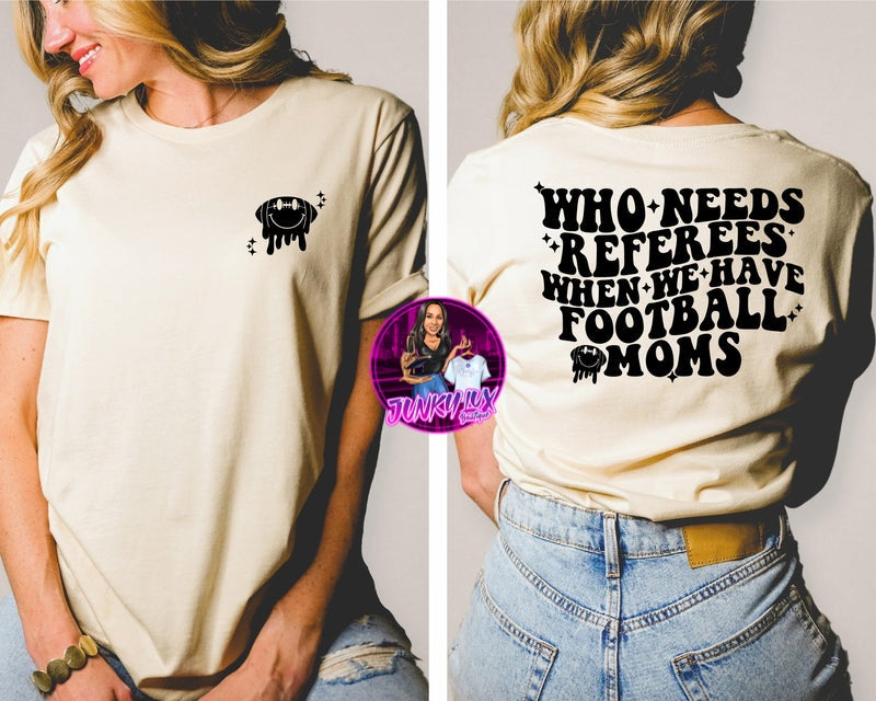 Football Moms (front/back)