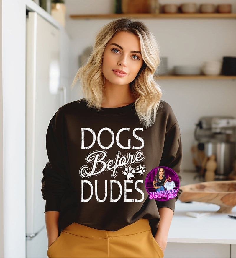 Dogs Before Dudes