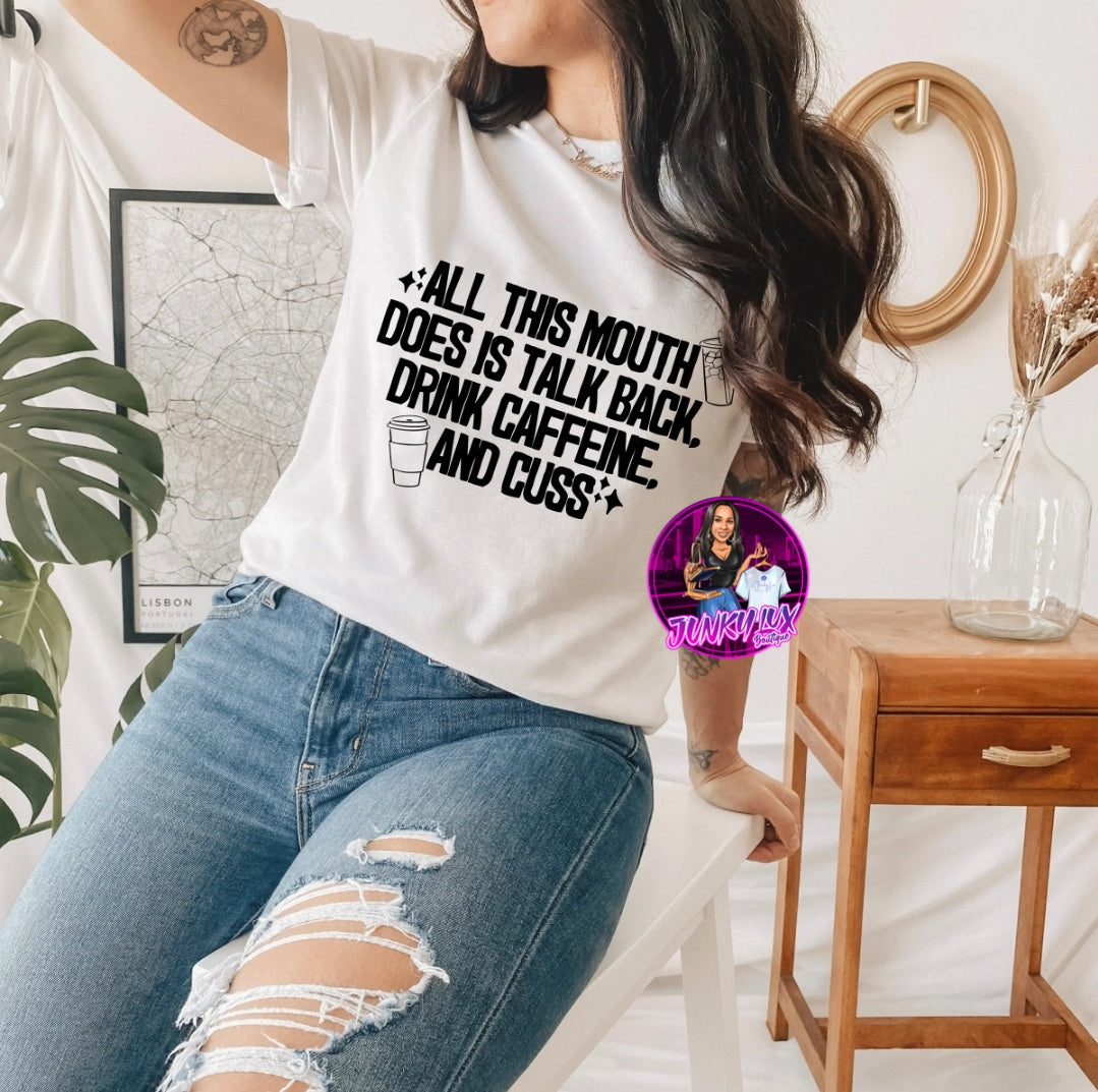 Talk Back, Drink Caffeine, and Cuss