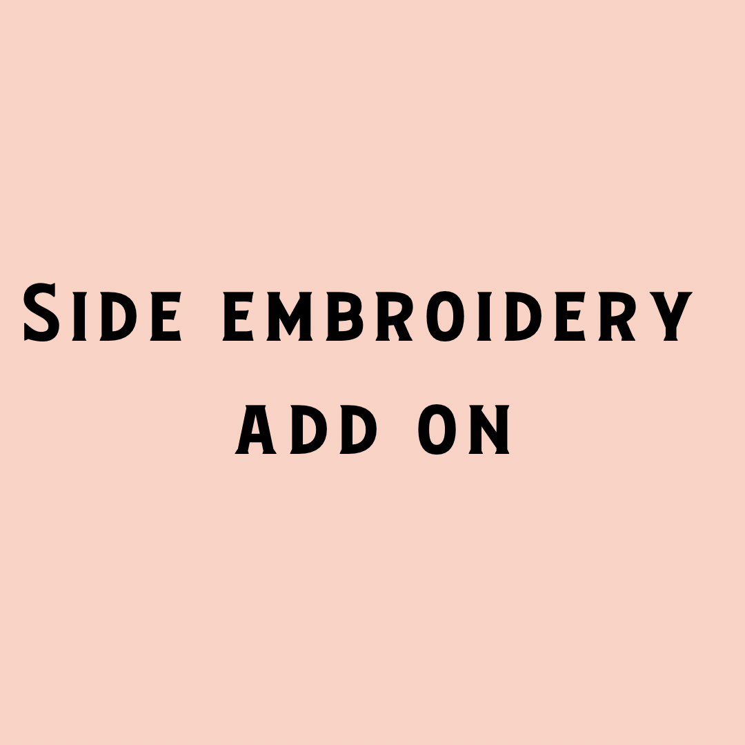 Custom Embroidered side/back add on