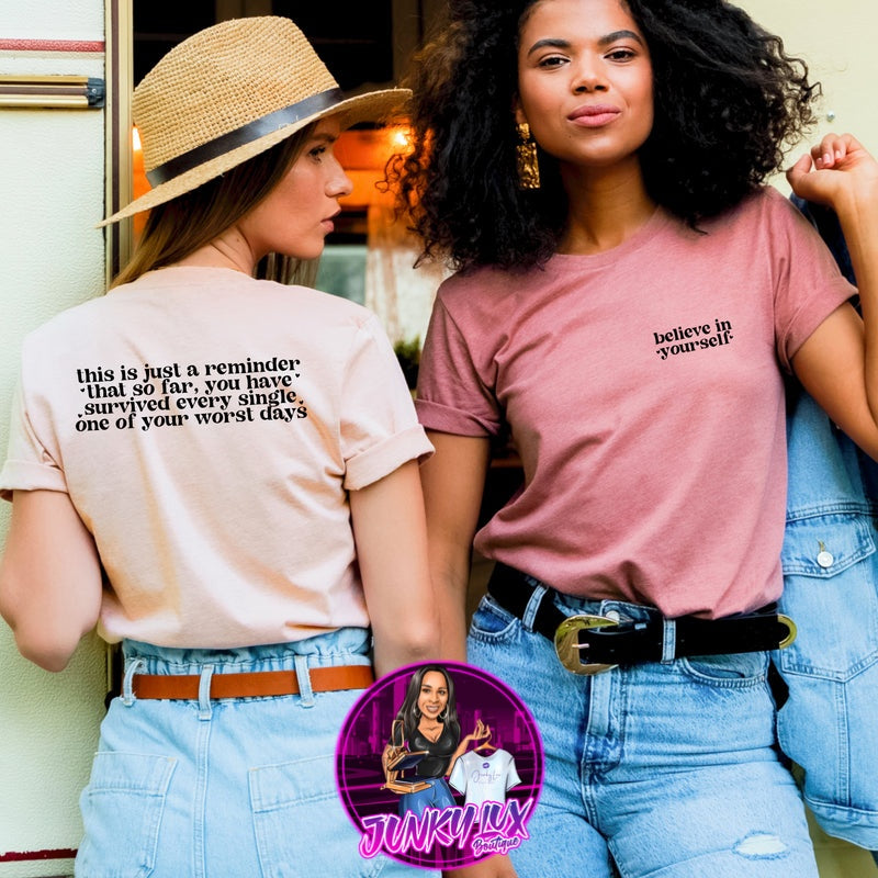 Believe In Yourself (front/back)