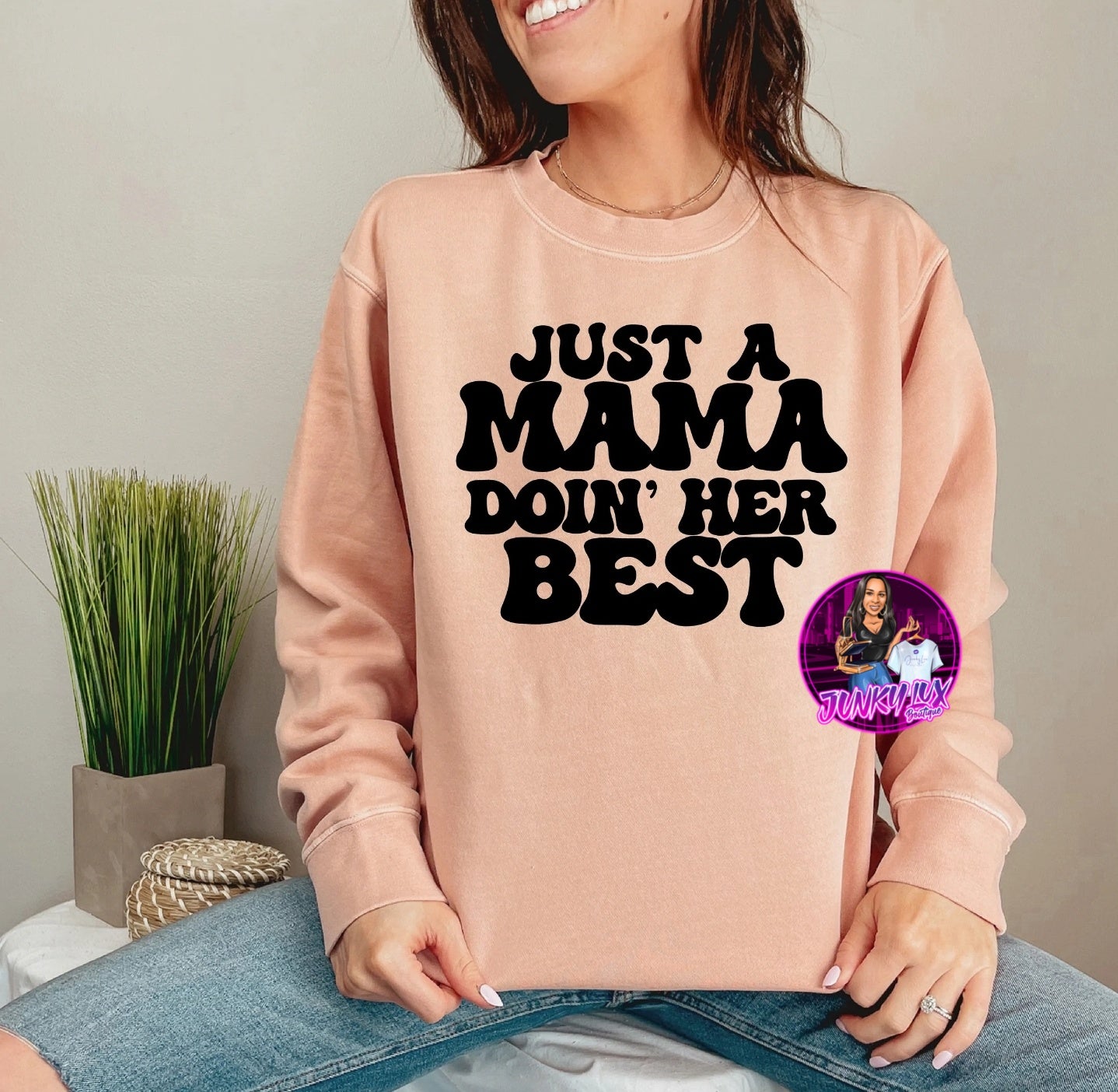 Just A Mama Doin' Her Best