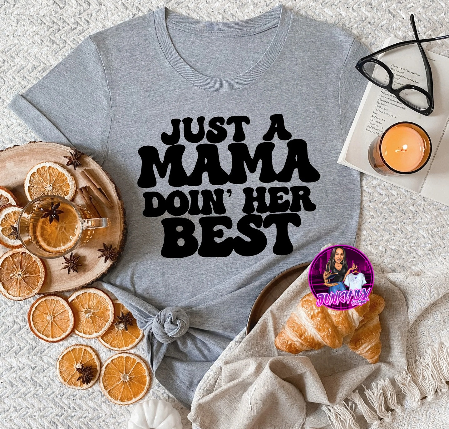 Just A Mama Doin' Her Best