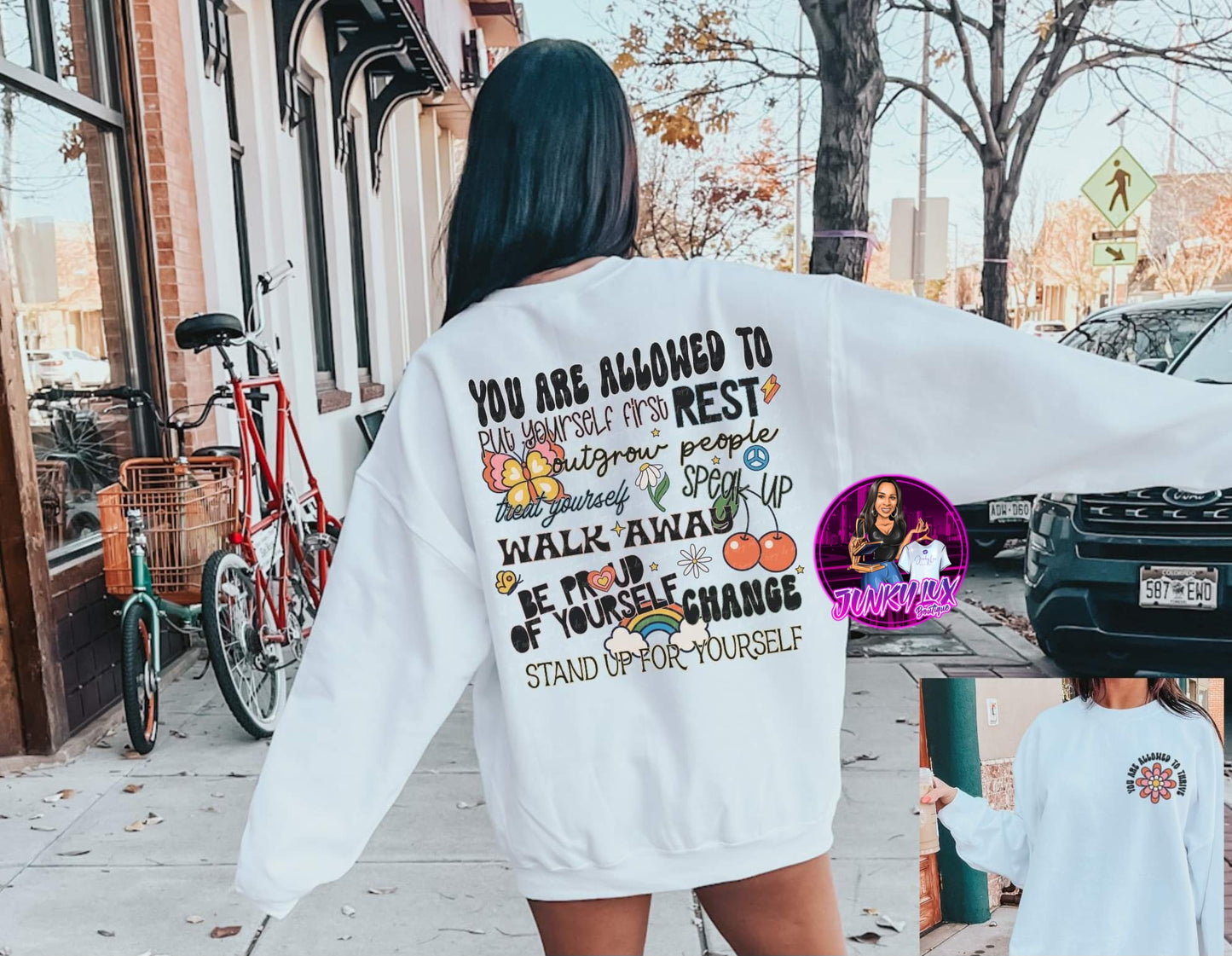 You're Allowed To Thrive (front and back)