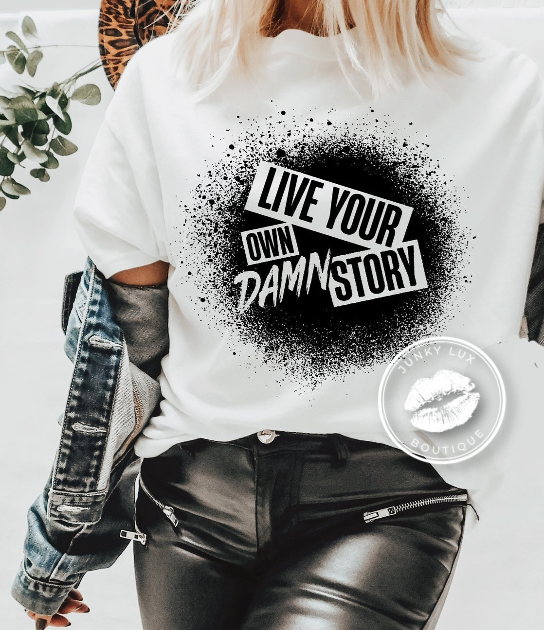 Live Your Own Damn Story
