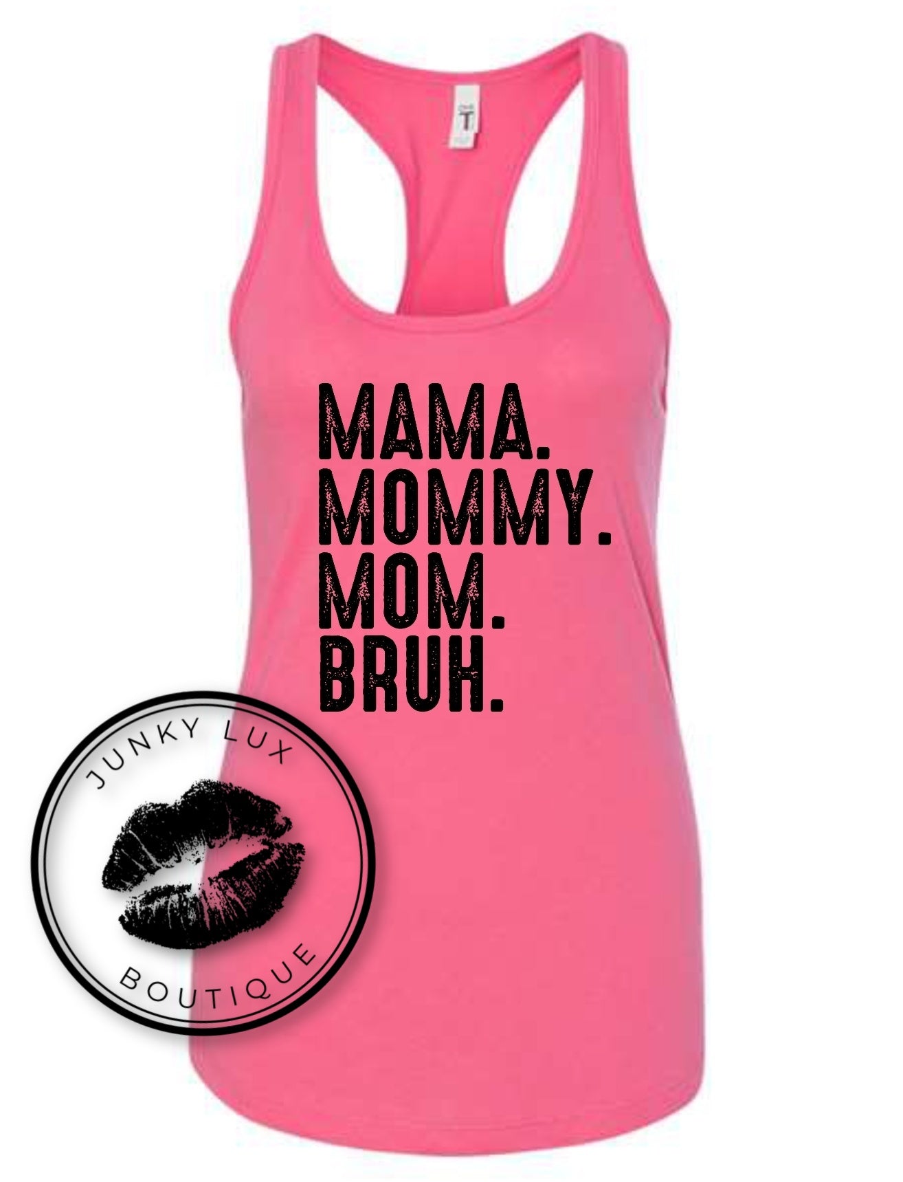 Mama To Bruh