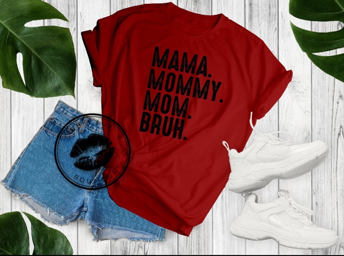 Mama To Bruh