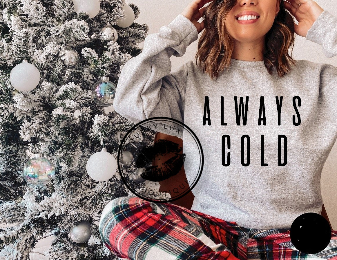 Always Cold