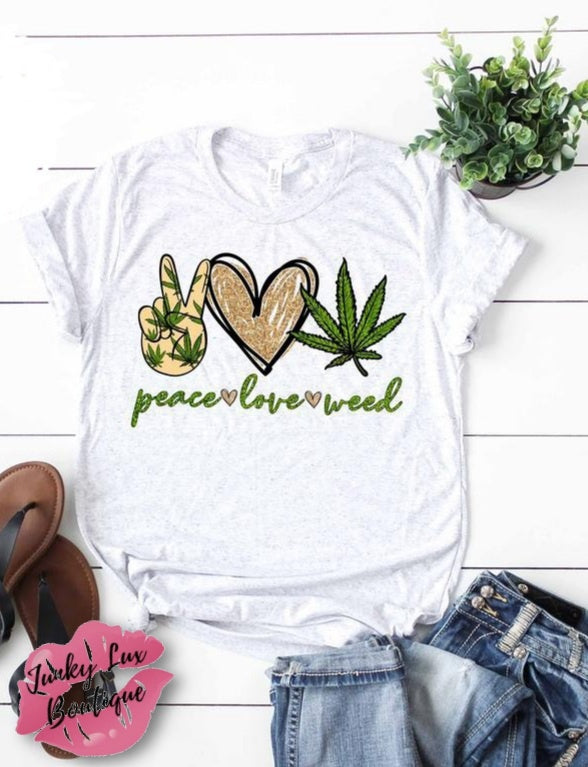 Peace, Love, Weed