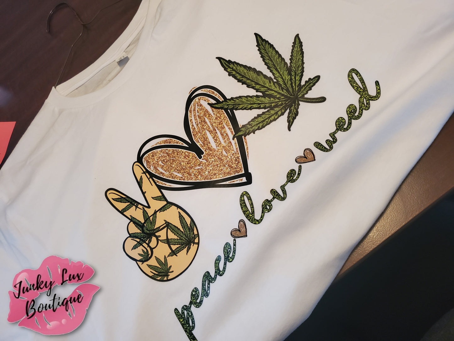 Peace, Love, Weed