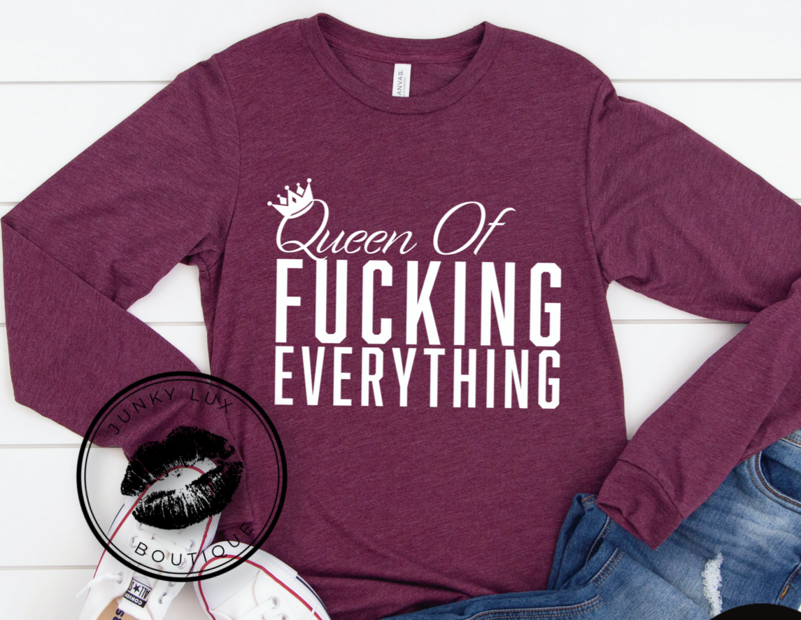 Queen Of F'n Everything