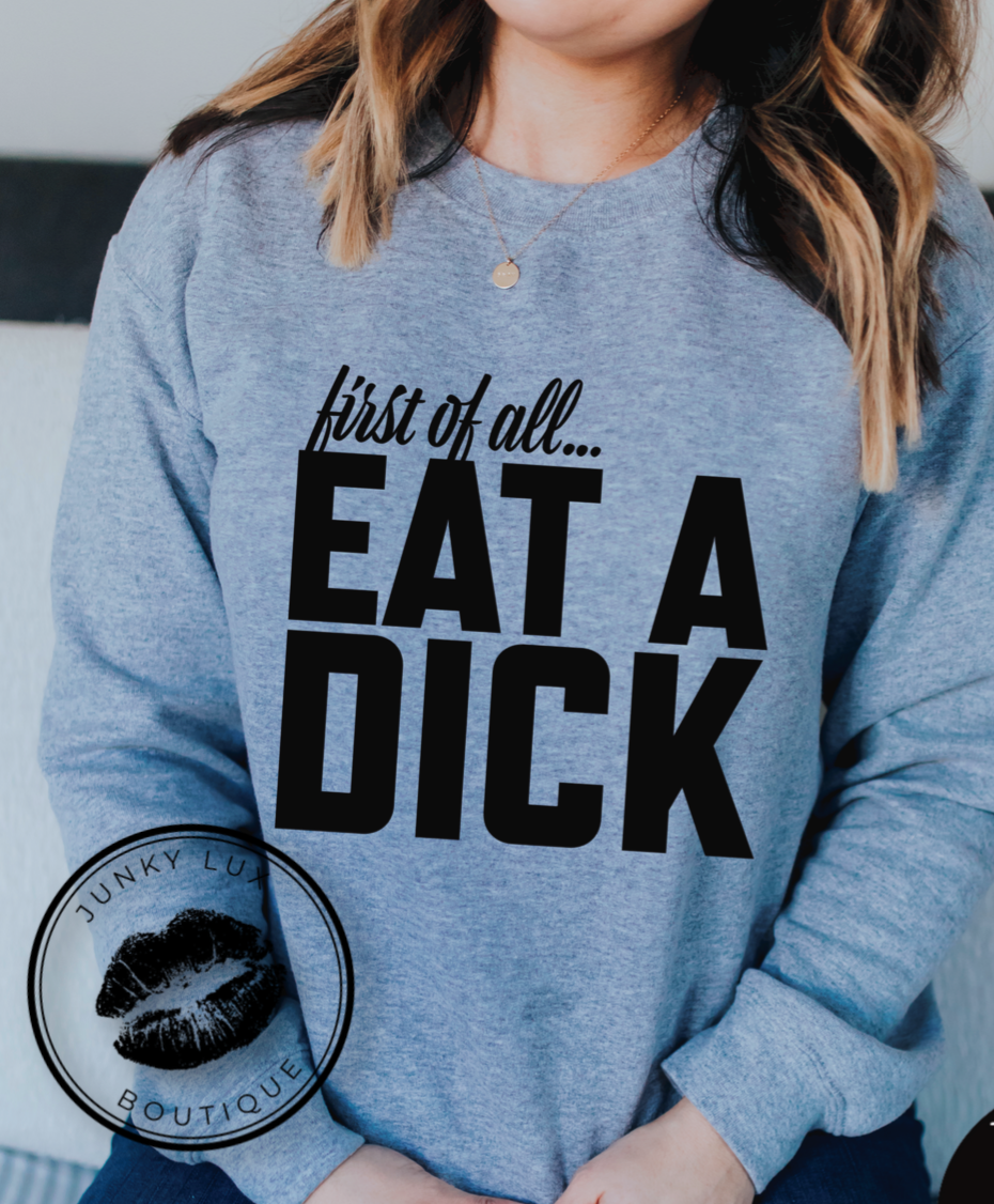 Eat A D*ck