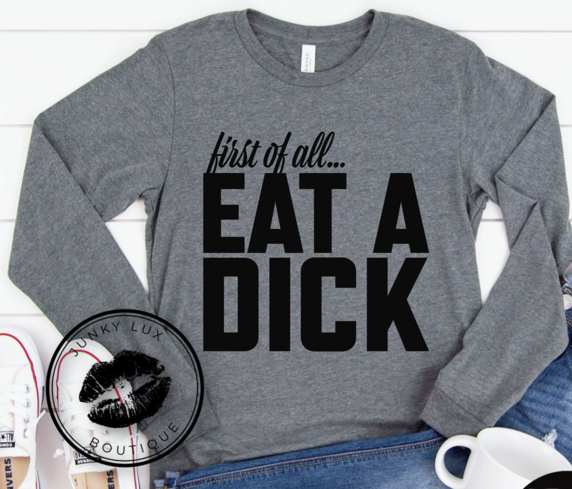 Eat A D*ck