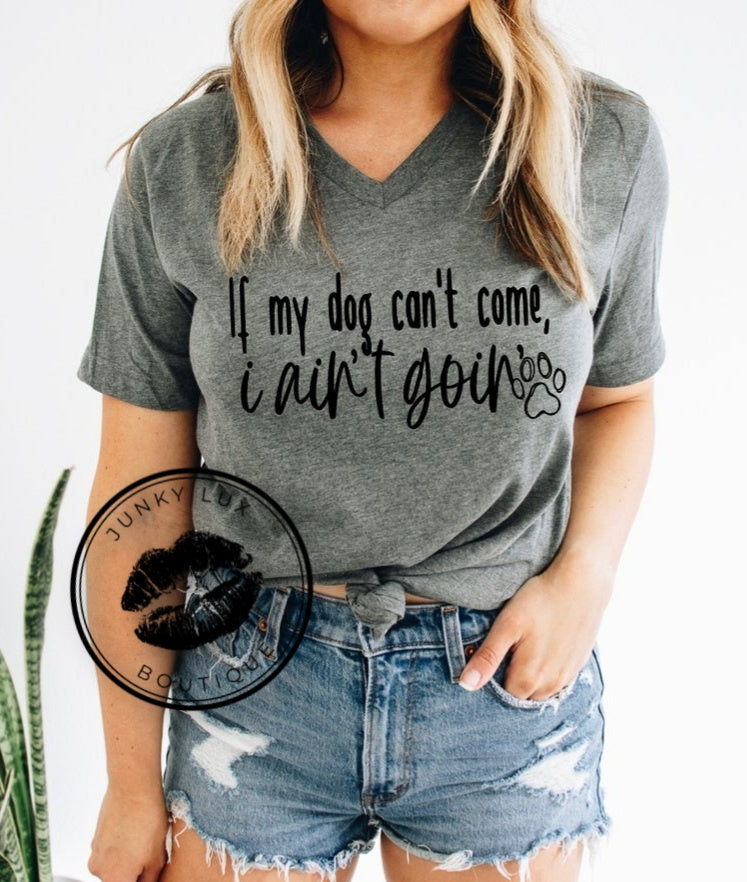 If My Dog Can't Come