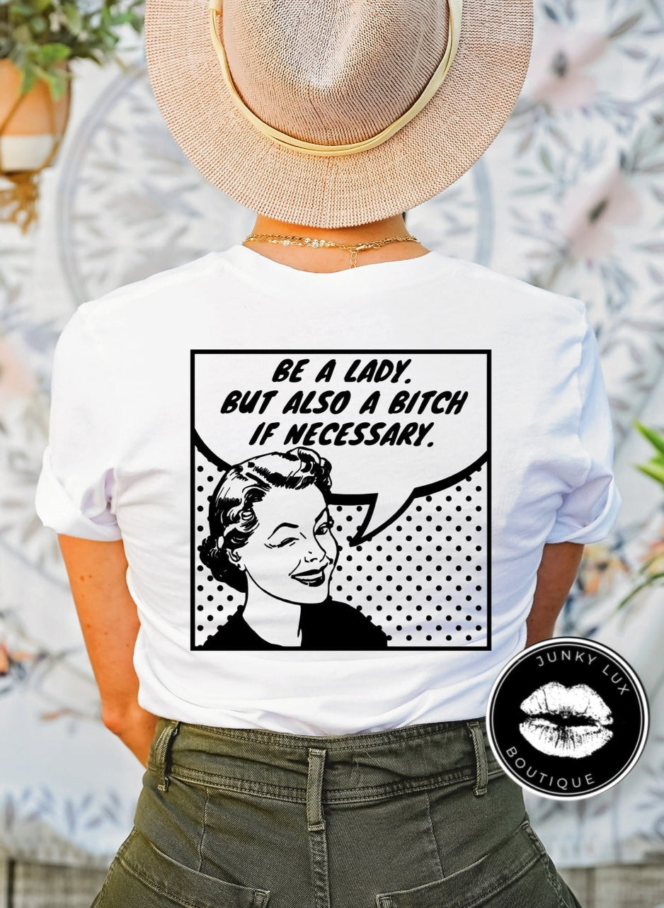 Be A Lady