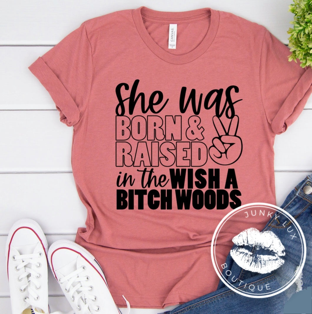 She Was Born & Raised
