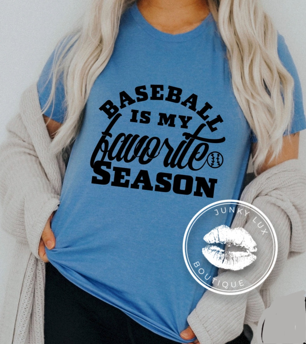 Baseball Is My Favorite Season
