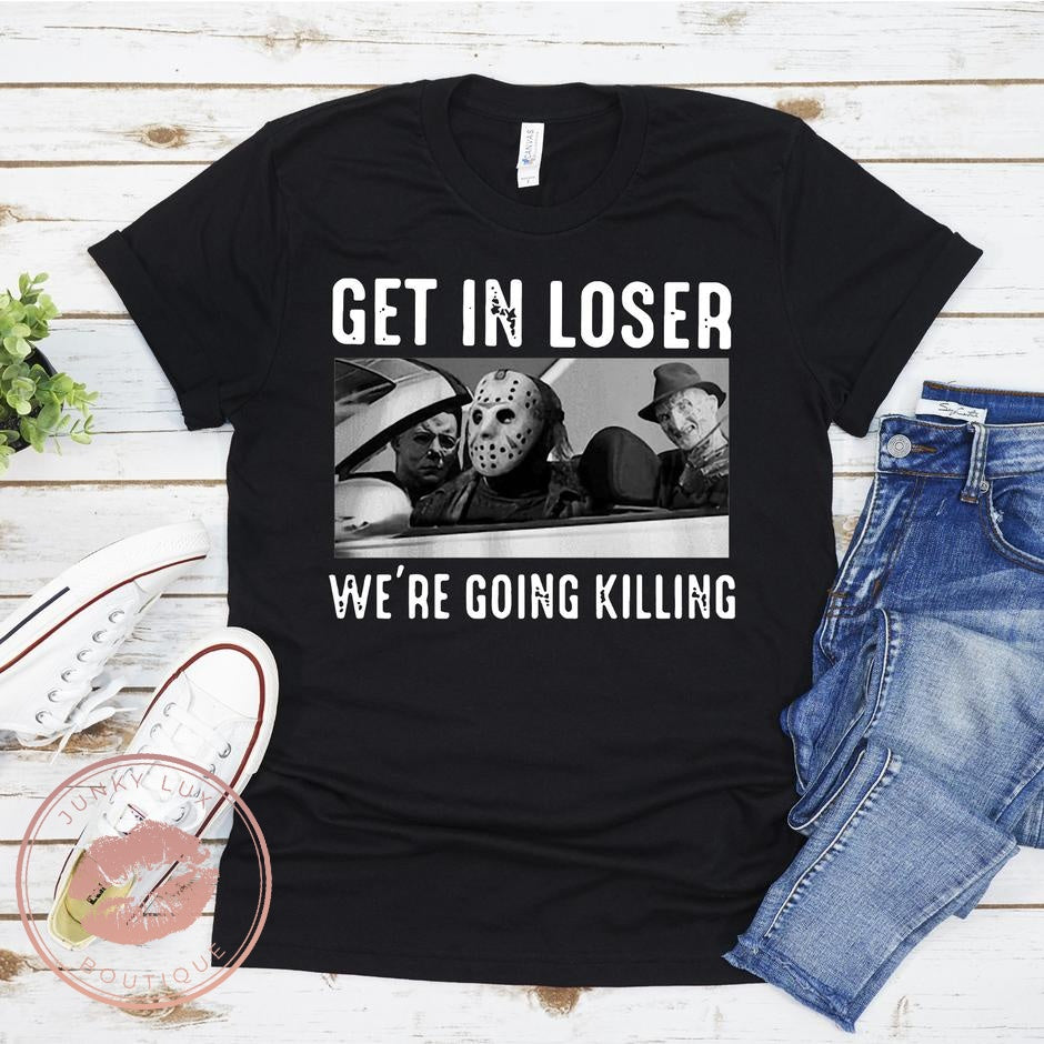 Get In Loser