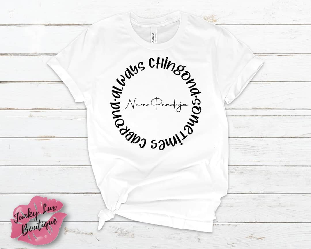 Always Chingona
