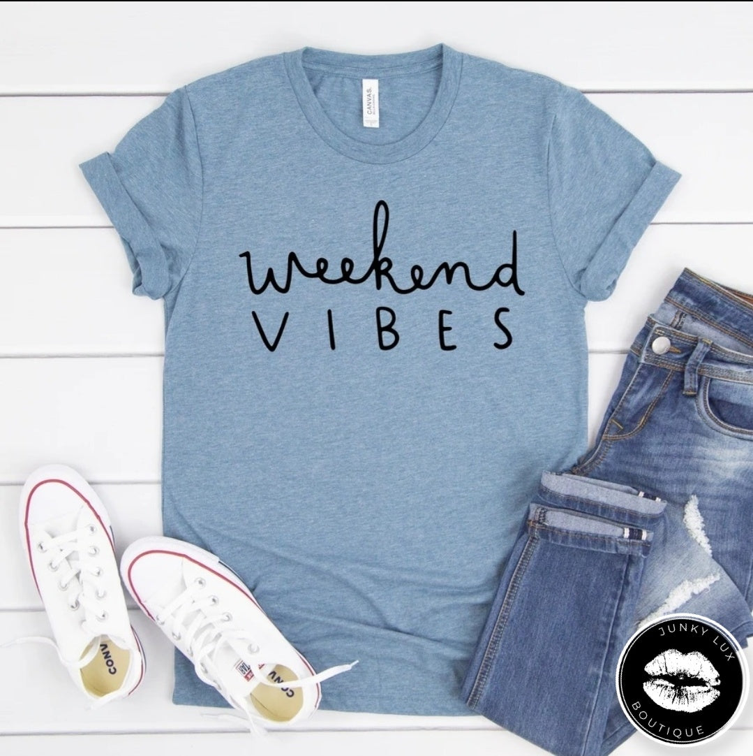 Weekend Vibes