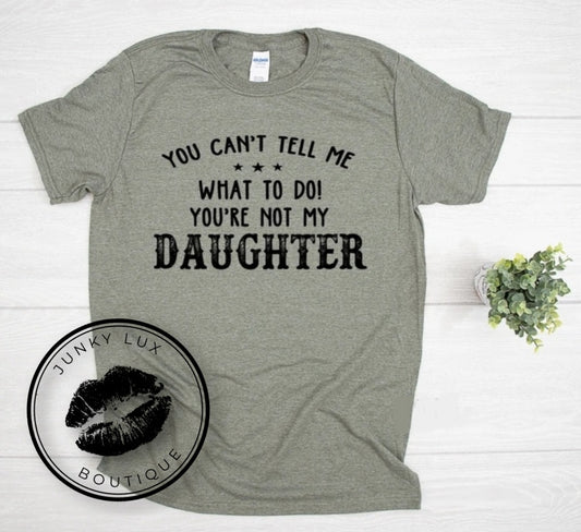 You Can't Tell Me What To Do