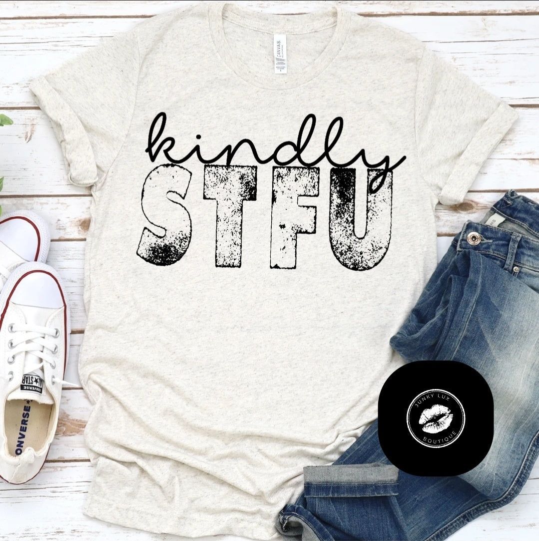 Kindly STFU