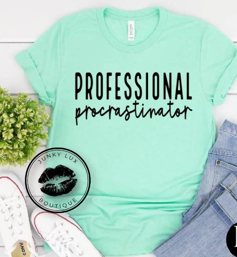 Professional Procrastinator