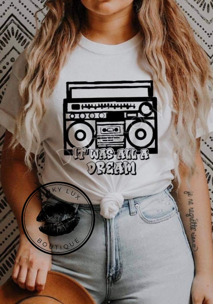 It Was All A Dream Radio