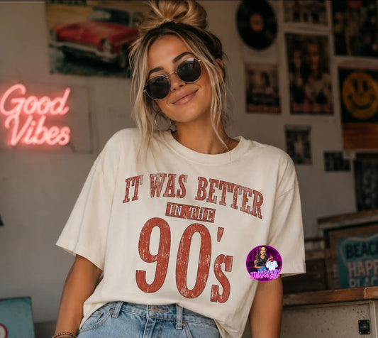 It was better in the 90s