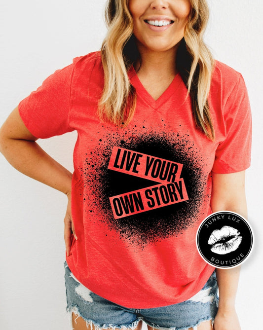 Live Your Own Story
