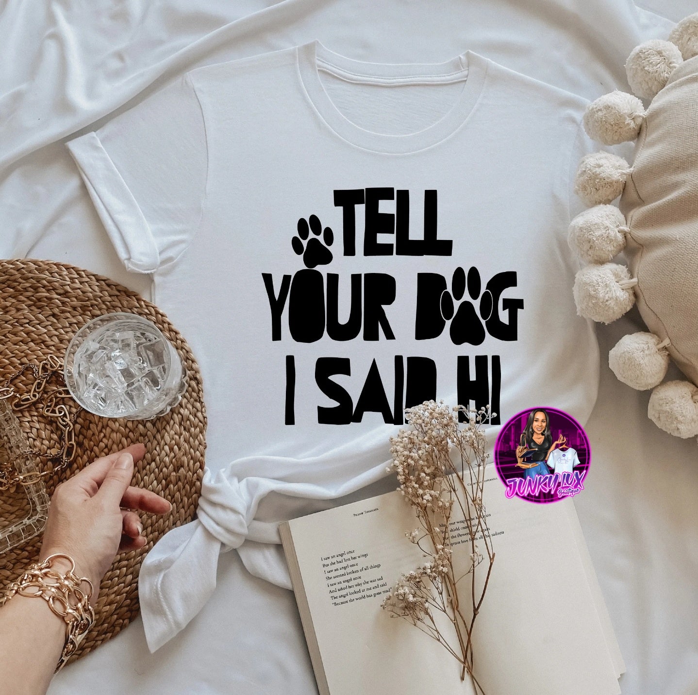 Tell Your Dog I Said Hi
