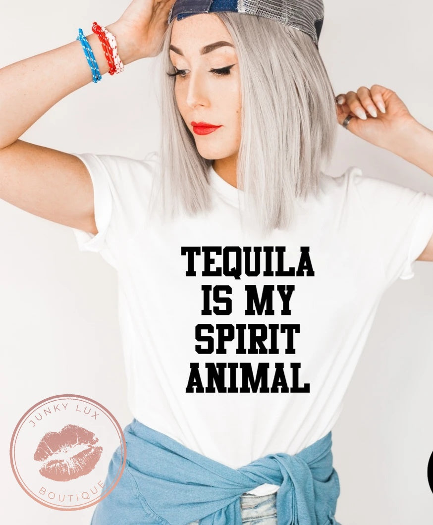 Tequila Is My Spirit Animal
