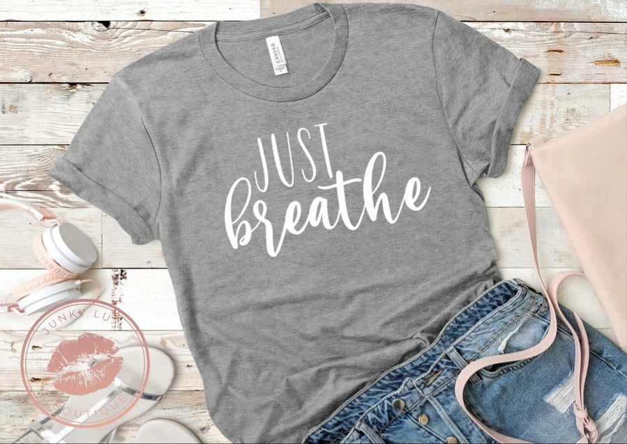 Just Breathe