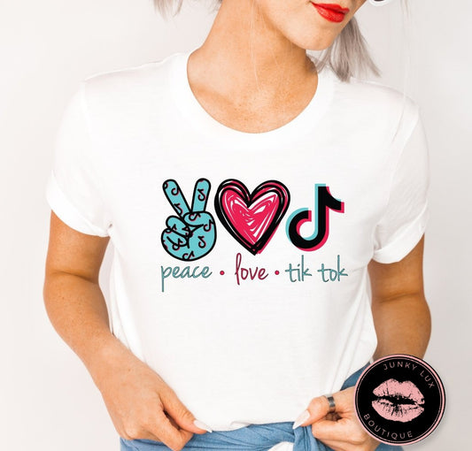 Peace, Love, TikTok