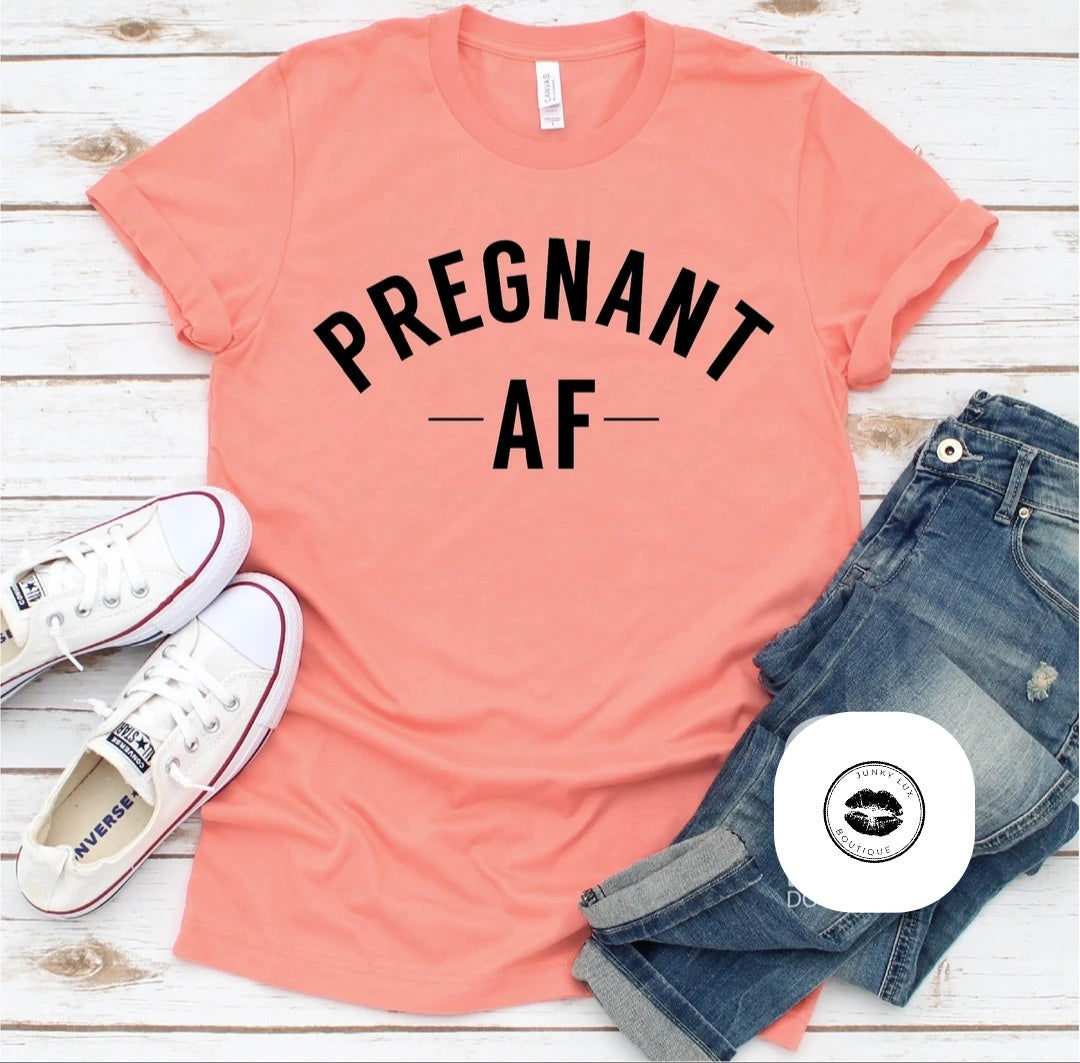 Pregnant AF