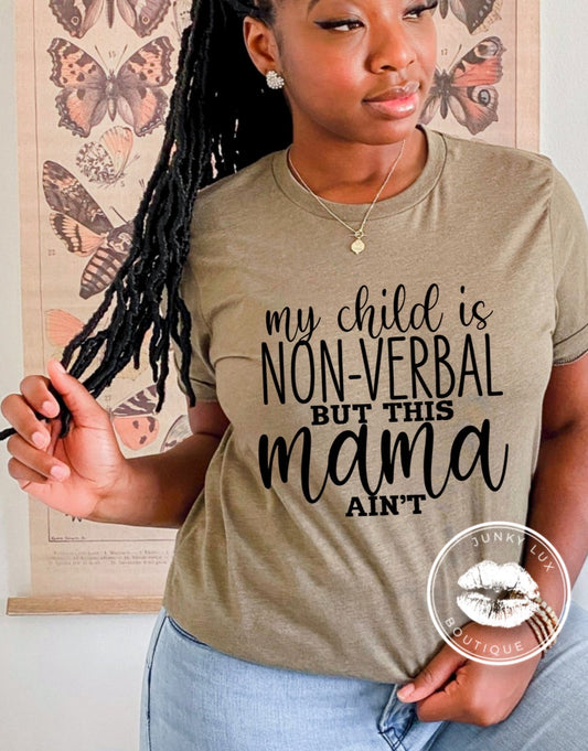 My Child Is Non-Verbal
