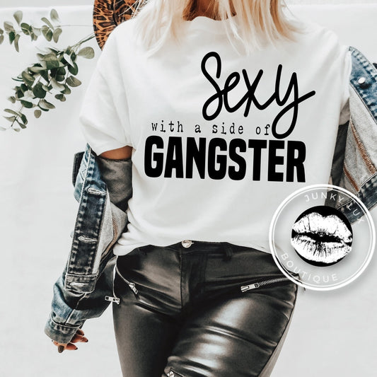 Sexy With A Side Of Gangster