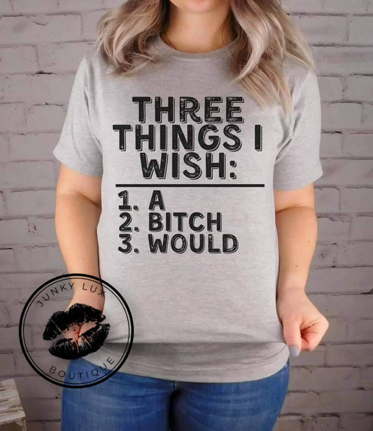 3 Things I Wish