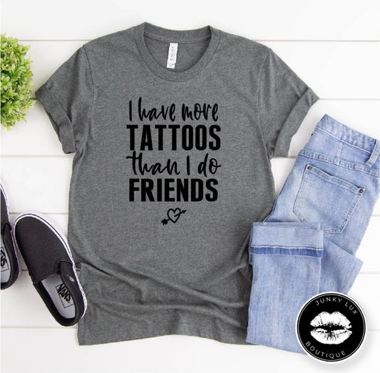 More Tattoos Than Friends