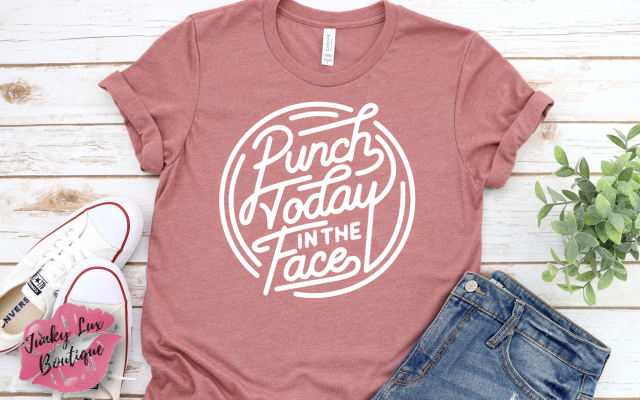 Punch Today In The Face